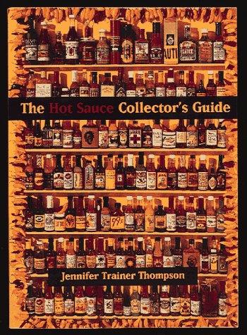 Cover for The hot sauce collector's guide