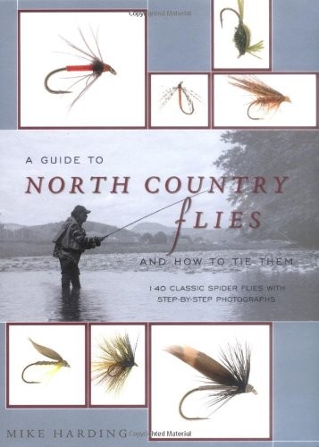 Cover for A Guide to North Country Flies and How to Tie Them