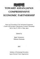 Cover for Toward ASEAN-Japan comprehensive economic partnership