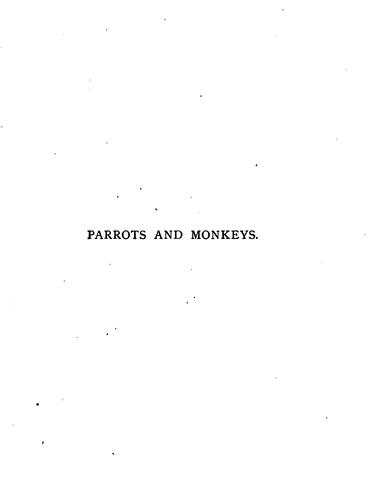 Cover for Parrots and monkeys, by the author of 'The knights of the frozen sea'.