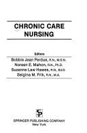 Cover for Chronic care nursing