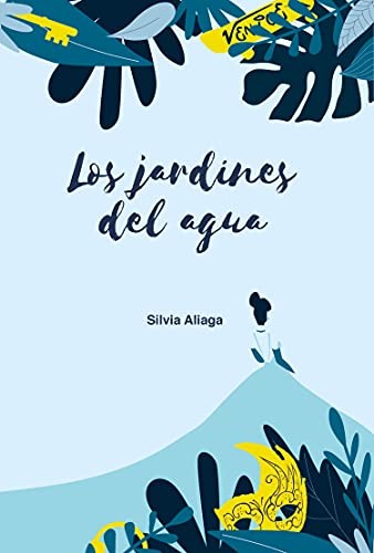 Cover for Los jardines del agua