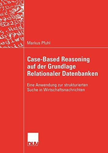 Cover for Case-Based Reasoning auf der Grundlage Relationaler Datenbanken