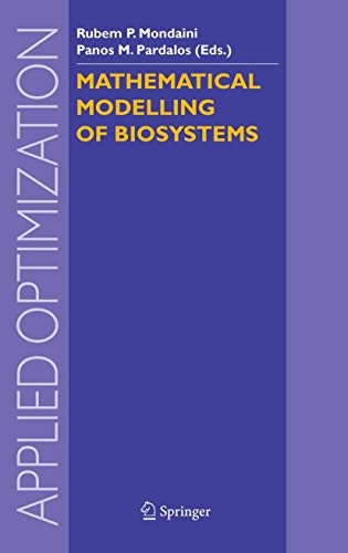 Cover for Mathematical Modelling of Biosystems (Applied Optimization Book 102)