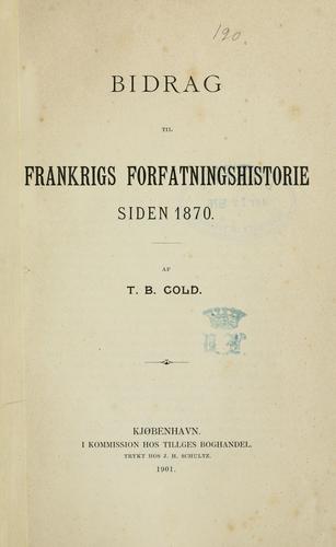 Cover for Bidrag til Frankrigs forfatningshistorie siden 1870