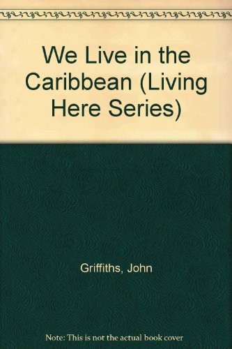 Cover for We live in the Caribbean