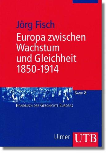 Cover for Europa zwischen Wachstum und Gleichheit 1850-1914