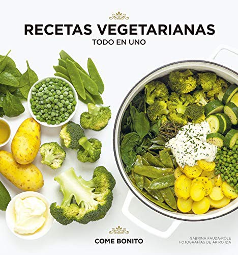 Cover for Recetas vegetarianas. Todo en uno