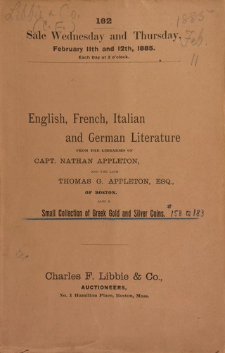 Cover for English, French, Italian, and German literature from the libraries of Capt. Nathan Appleton, Esq., of Boston, also a small collection of gold and silver coins ...