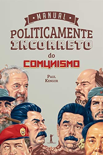Cover for Manual Politicamente Incorreto do Comunismo