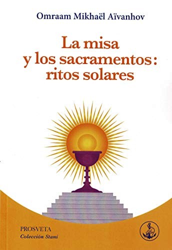 Cover for La misa y los sacramentos
