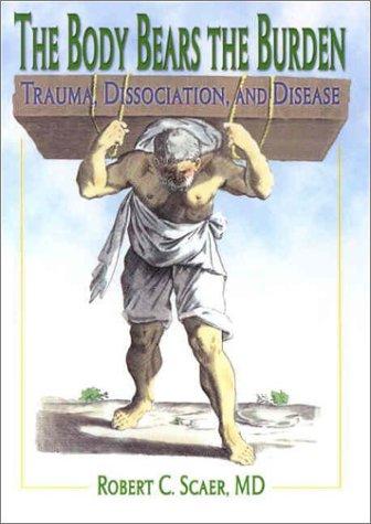 Cover for The Body Bears the Burden