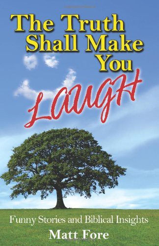 Cover for The Truth Shall Make You Laugh