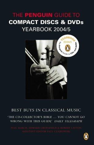 Cover for The Penguin Guide to Compact Discs and DVDs Yearbook 2004/5 (Penguin Guide to Compact Discs and Dvds Yearbook)