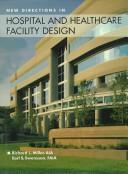 Cover for New directions in hospital and healthcare facility design