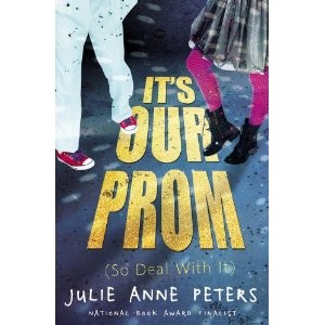 Cover for It's Our Prom so Deal With It