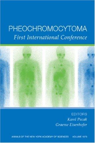 Cover for Pheochromocytoma, Annals of the New York Academy of Sciences, Volume 1073