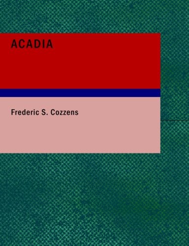 Cover for Acadia : Or