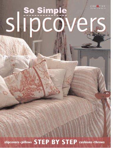 Cover for So simple slipcovers