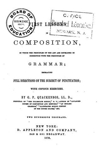 Cover for First Lessons in Composition in which the Principles of the Art are Developed in Connection with ...