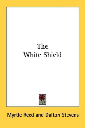 Cover for The White Shield