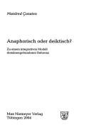 Cover for Anaphorisch oder deiktisch?: Zu einem integrativen Modell dom anengebundener Referenz