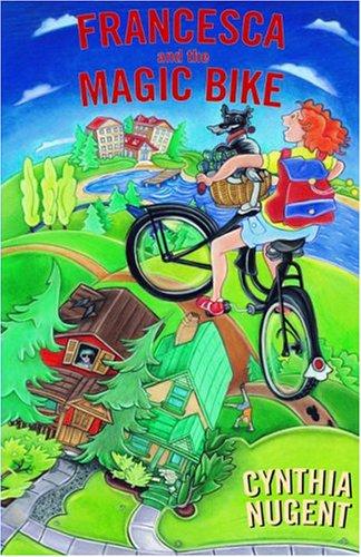 Cover for Francesca and the Magic Bike