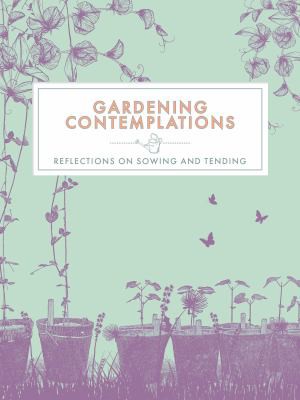 Cover for Gardening Contemplations