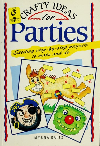 Cover for Crafty ideas for parties