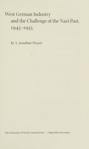 Cover for West German industry and the challenge of the Nazi past, 1945-1955