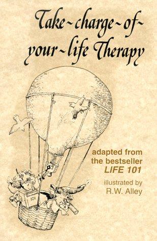 Cover for Take-Charge-Of-Your-Life Therapy (Elf Self Help)