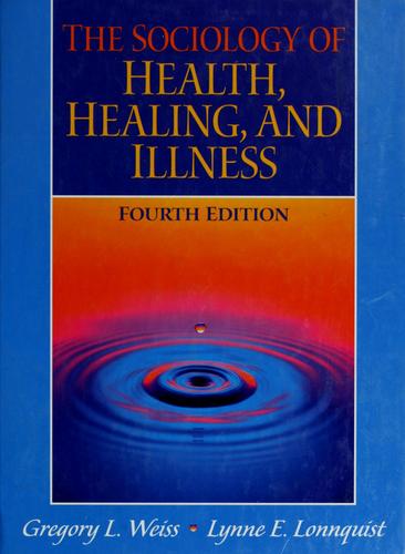 Cover for The sociology of health, healing, and illness