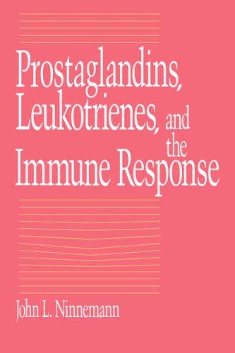 Cover for Prostaglandins, Leukotrienes, and the Immune Response