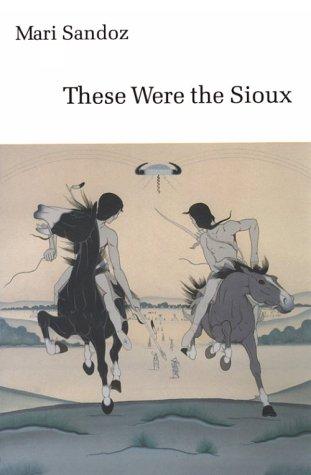 Cover for These were the Sioux