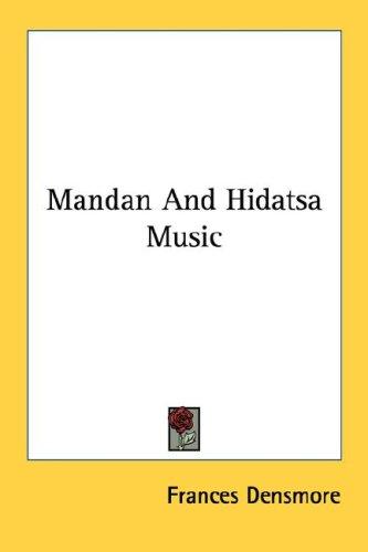 Cover for Mandan And Hidatsa Music