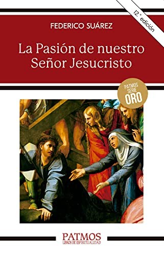 Cover for La Pasión de nuestro Señor Jesucristo