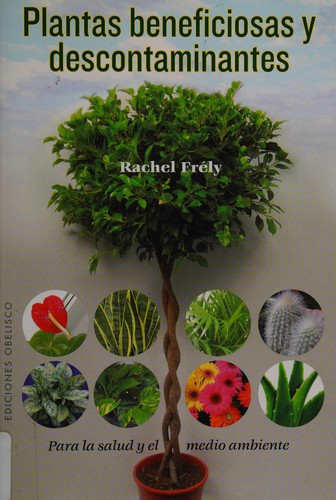 Cover for Plantas beneficiosas y descontaminantes