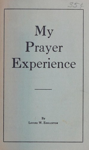 Cover for My prayer experience