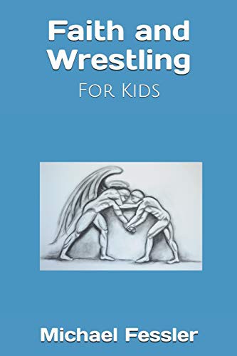 Cover for Faith and Wrestling