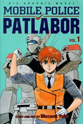 Cover for Mobile Police Patlabor, Vol. 1