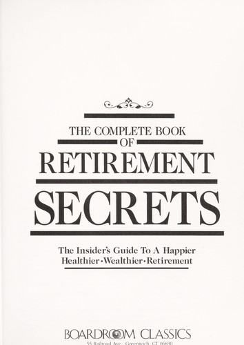 Cover for Complete Book of Retirement Secrets