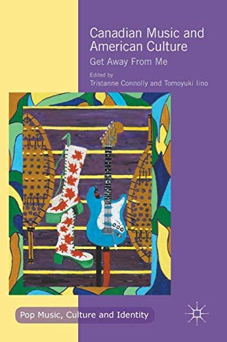 Cover for Canadian Music and American Culture