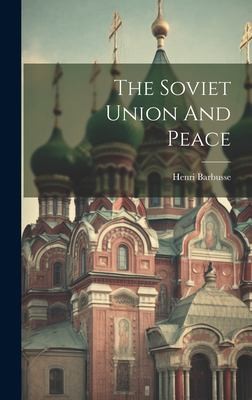 Cover for Soviet Union and Peace