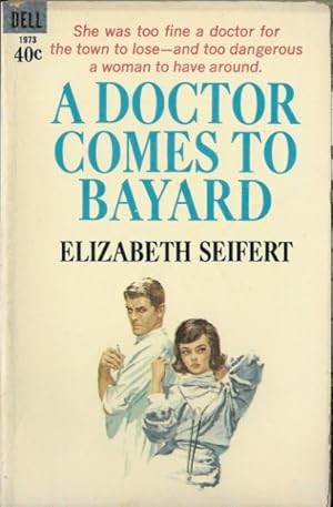 Cover for A Doctor Comes to Bayard