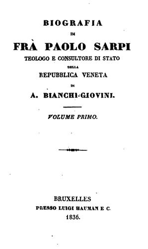 Cover for Biografia di frà Paolo Sarpi, teologo e consultore di Stato della repubblica Veneta