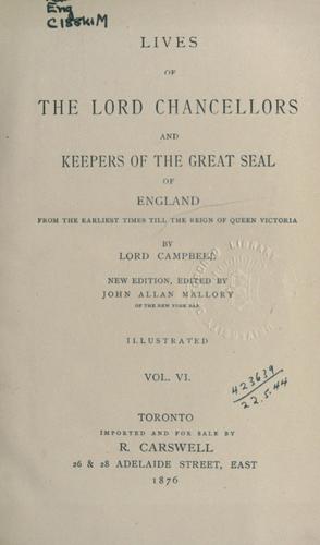 Cover for Lives of the Lord Chancellors and keepers of the Great Seal of England from the earliest times till the reign of Queen Victoria.