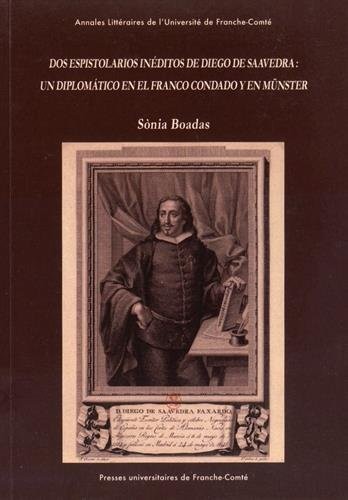Cover for Dos epistolarios inéditos de Diego de Saavedra