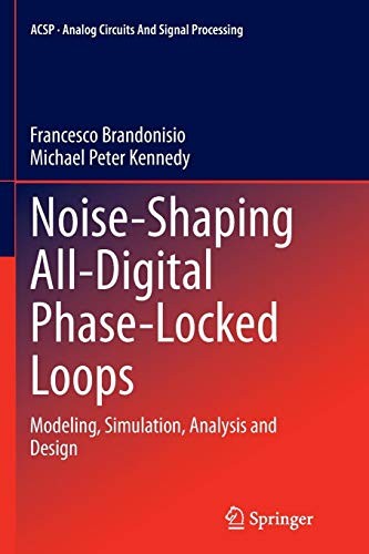 Cover for Noise-Shaping All-Digital Phase-Locked Loops