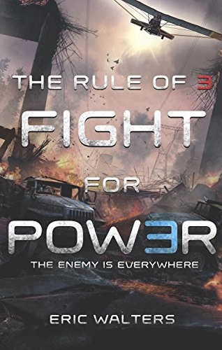 Cover for Rule of Three: Fight for Power