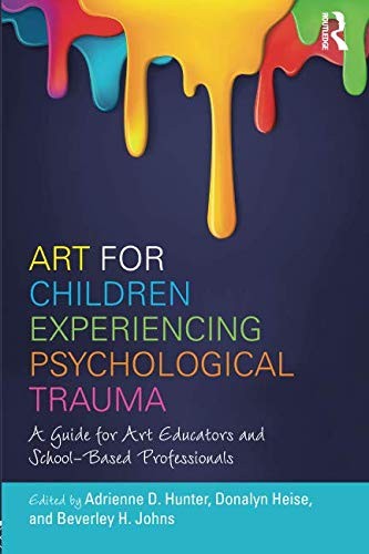 Cover for Art for Children Experiencing Psychological Trauma